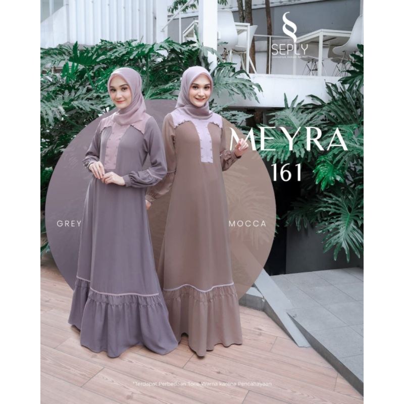 Meyra 161 by Seply | Gamis Seply Terbaru | Gamis Kekinian | OOTD Hijab | Gamis Meyra Terbaru | Gamis
