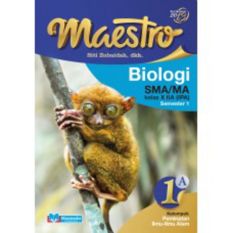 

MAESTRO BIOLOGI KELAS X PEMINATAN REVISI SEMESTER 1, SEMESTER 2 MASMEDIA