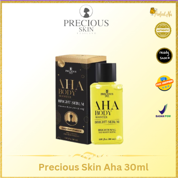 Precious skin Aha body serum /booster serum aha Original bpom