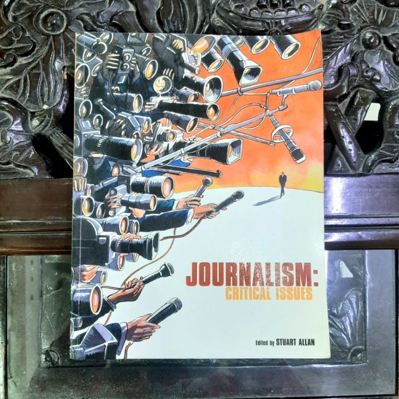 Journalism Critical Issues - Stuart Allan