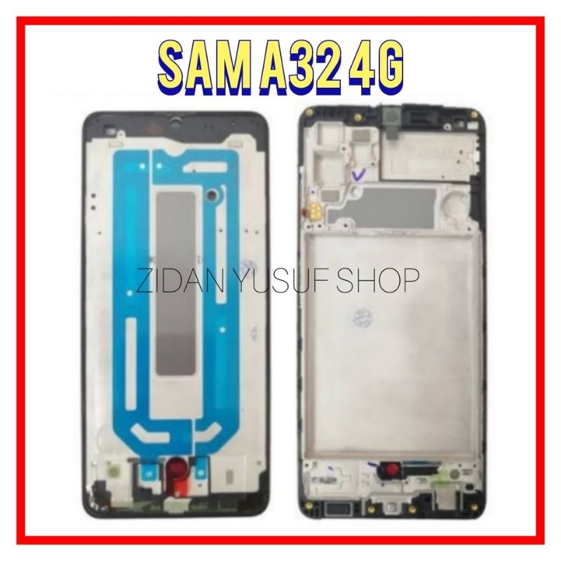 FRAME BAZEL BEZZEL TULANG TATAKAN LCD SAMSUNG A32 4G / A325F ORIGINAL