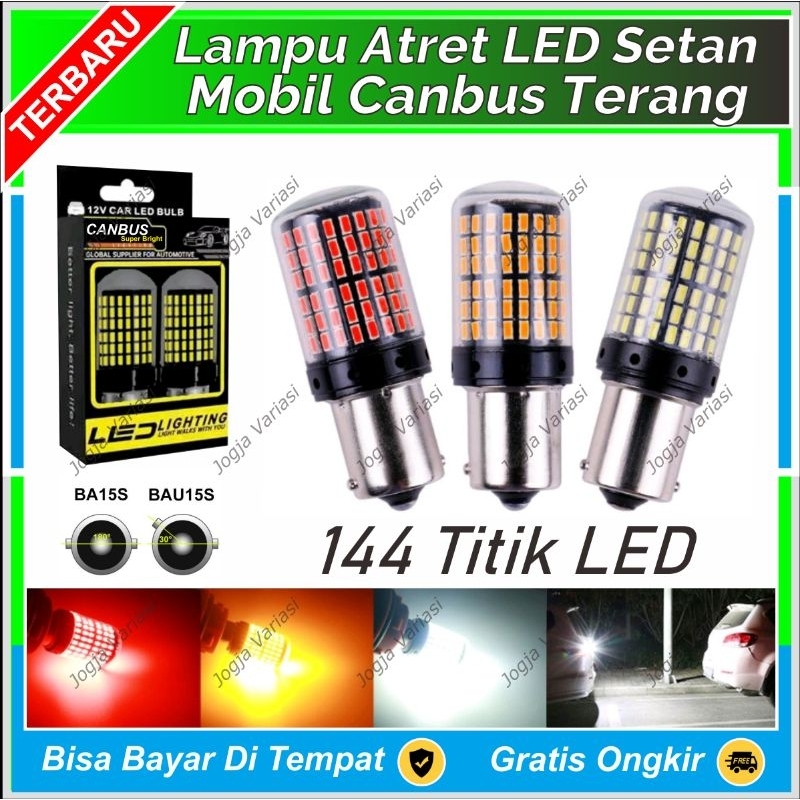 LAMPU ATRET DAJAL BAU15S BA15S SEN RETING SEIN MUNDUR MOBIL LED SUPER EXTREME POWER BRIGHT 144 MATA 