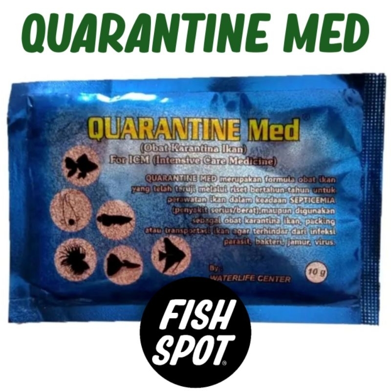 QUARANTINE MED