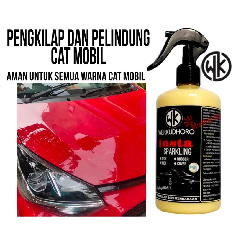 WK Insta sparkling 500 mili Pengkilap/pelindung cat body/spray/wax/poles/magic/coating/nano ceramic anti jamur body mobil motor