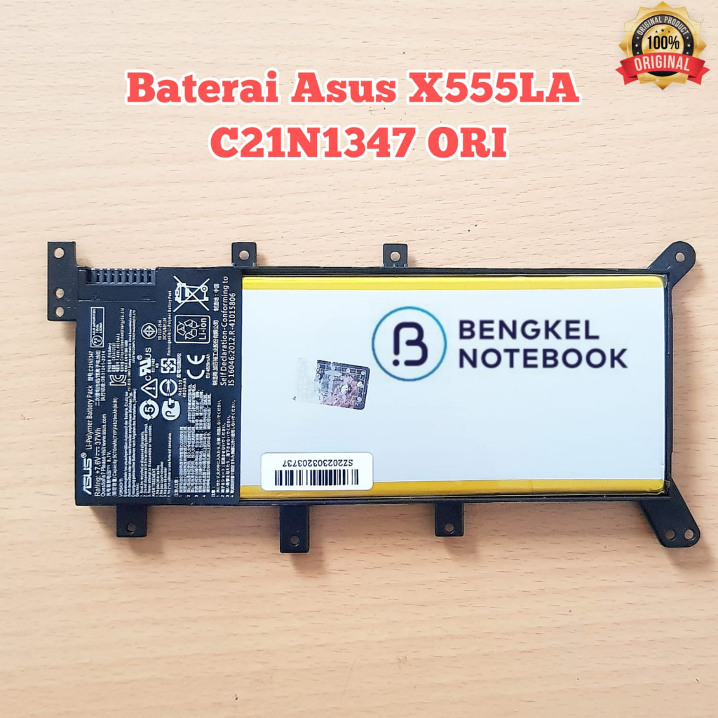 Baterai Asus X555LA C21N1347 ASUS X554L X555 X555L X555LD X555LN X555Q X555Z X555MA 2ICP4/63/134 ORIGINAL
