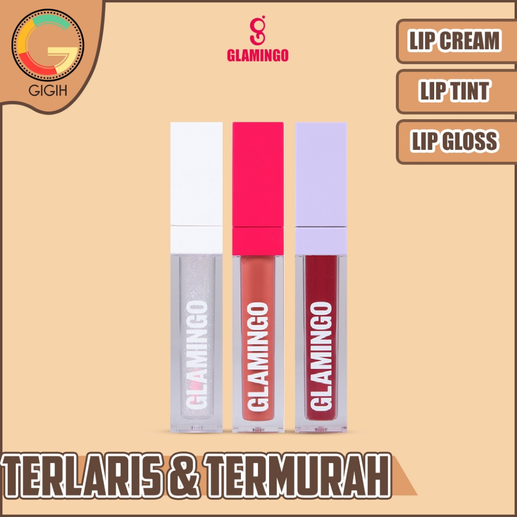 GLAMINGO LIP CREAM / LIP GLOSS / LIP TINT