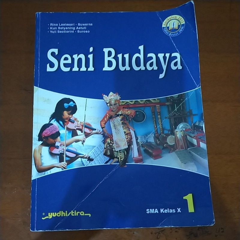 

BUKU SENI BUDAYA UNTUK KELAS 10/X/SMA KURIKULUM 2013