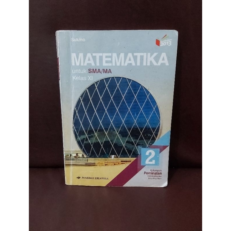 

Buku Matematika Kelas Peminatan Utk SMA Kelas XI / 11 Penerbit Erlangga (Bekas)