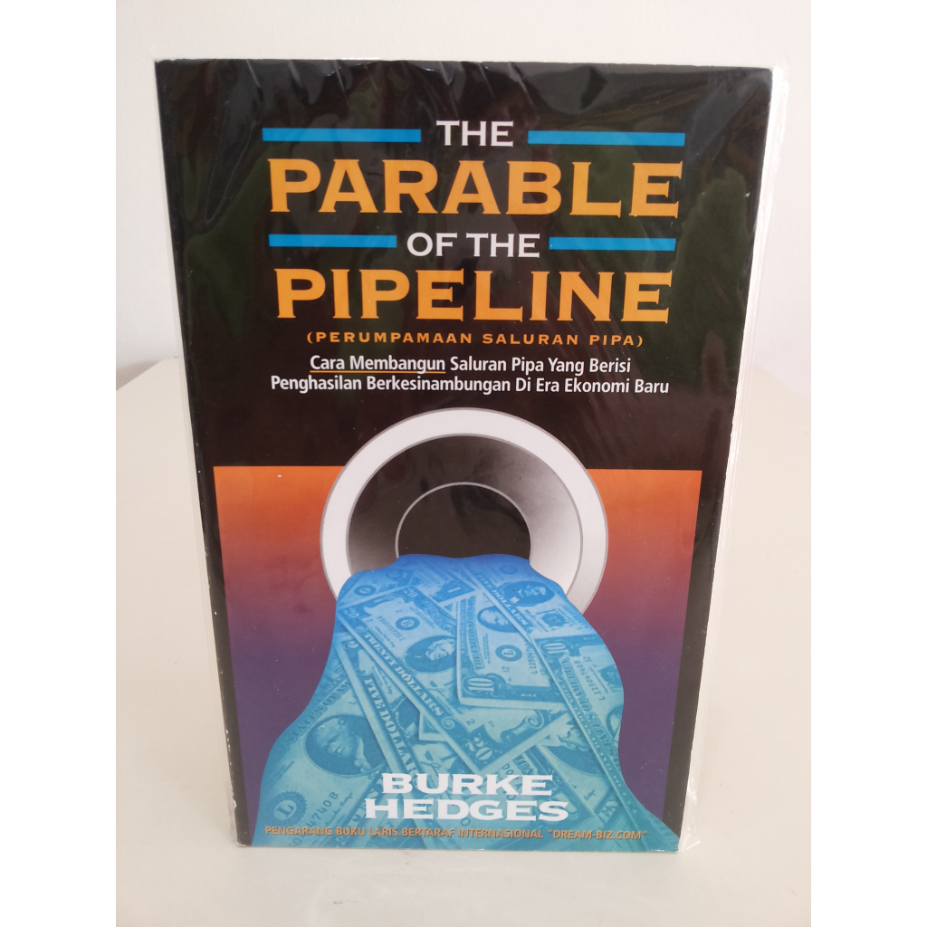 Buku The Parable of The Pipeline --- Burke Hedges