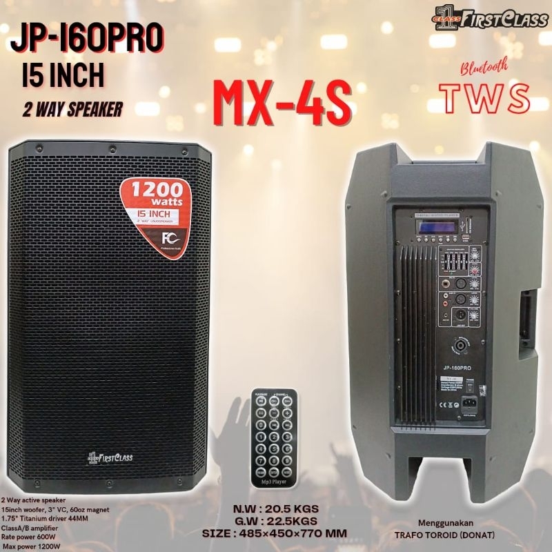 Speaker Aktif 15 Inch Firstclass JP160PRO MX4S JP 160PRO MX 4S MX-4S