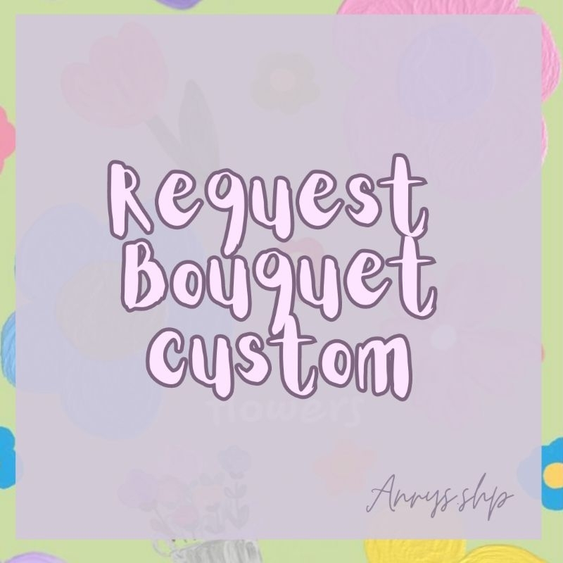 Request Bouquet  rokok