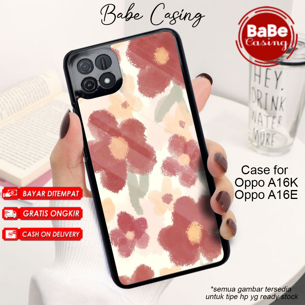Case Oppo A16K A16e Motif Terbaru Flower Bunga Lucu Cute Keren Karakter Keren Termurah Bahan Softcas
