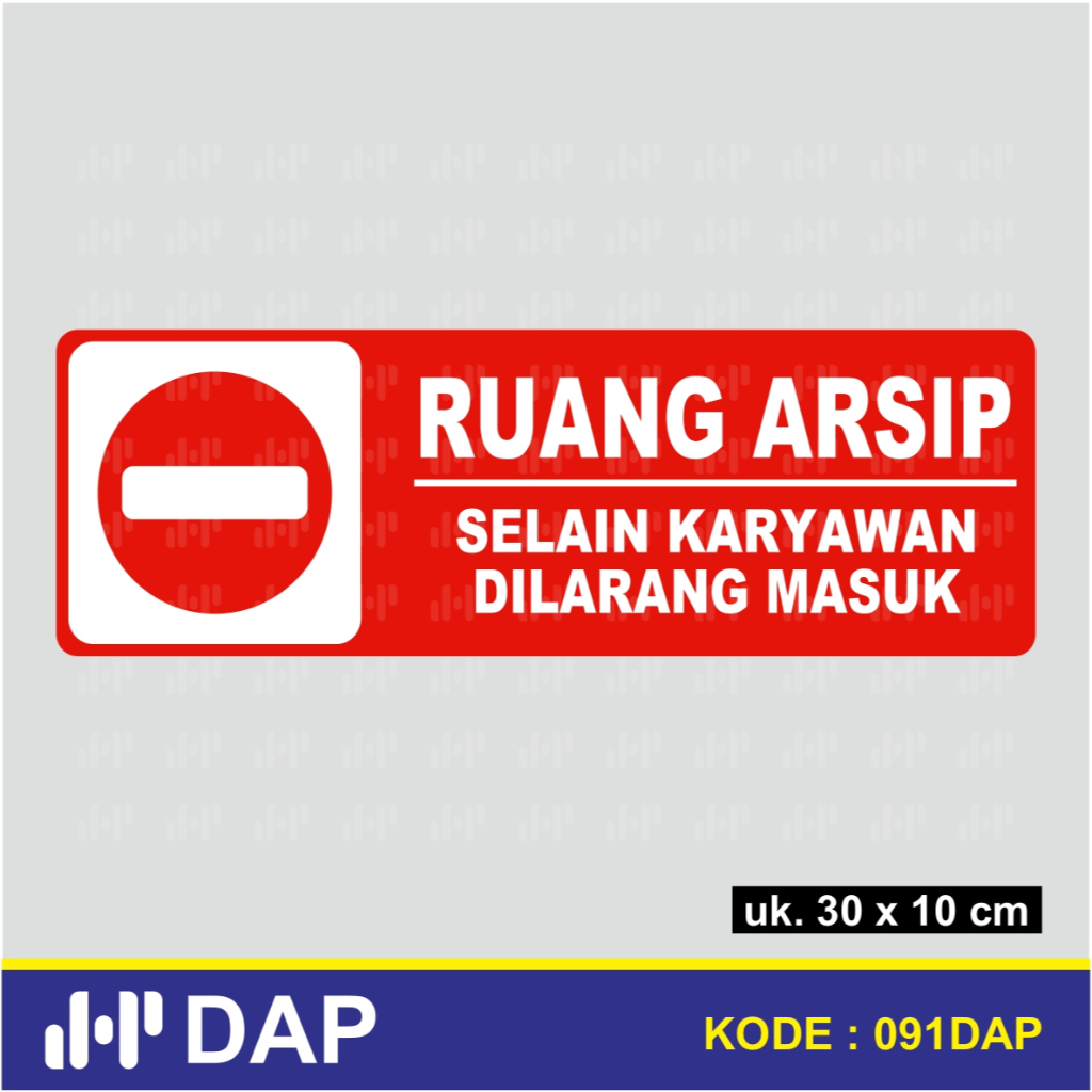 

091 - STIKER RUANG ARSIP - 30 x 10 CM - VYNIL - TERBAIK