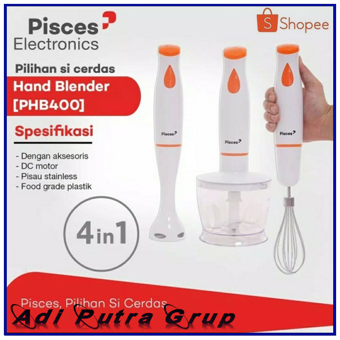 Hand Blender Pisces PHB-400 4in1 Hand Blender Dengan 4 Fungsi Blender Chooper 1Set Chopper/Blender/P