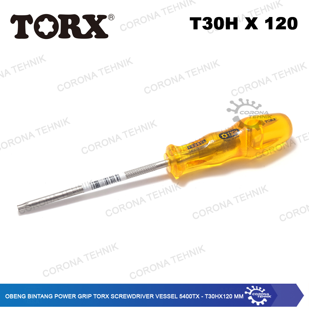 T30Hx120 mm - Obeng Bintang Power Grip TORX Screwdriver Vessel 5400TX