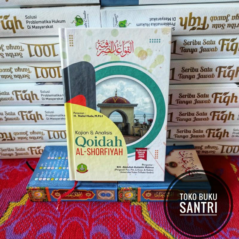 Kajian Analisis Dan Terjemah Qowaidus Qoidah Shorfiyah