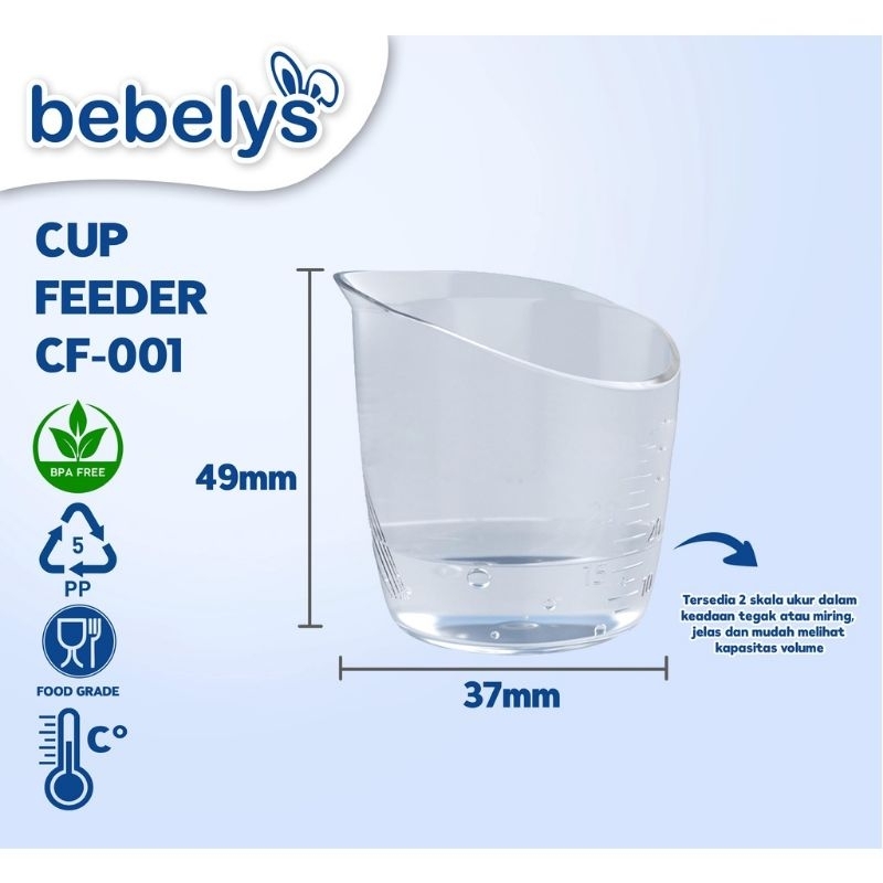 Bebelys Baby Cup Feeder 30ml - Cangkir Gelas Minum Obat Bayi