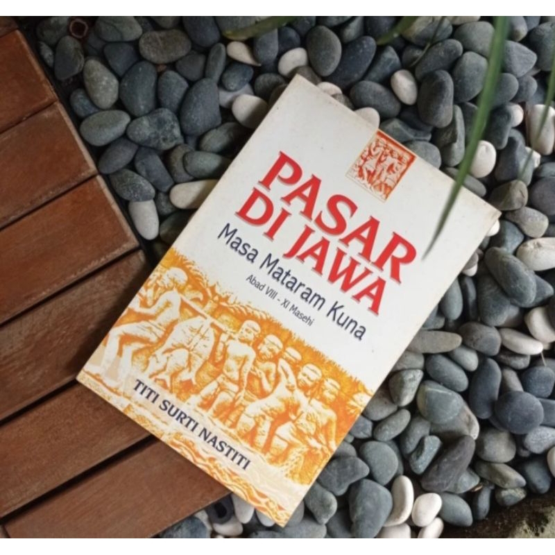 Pasar Di Jawa Masa Mataram Kuno Abad VIII-XI Masehi Original