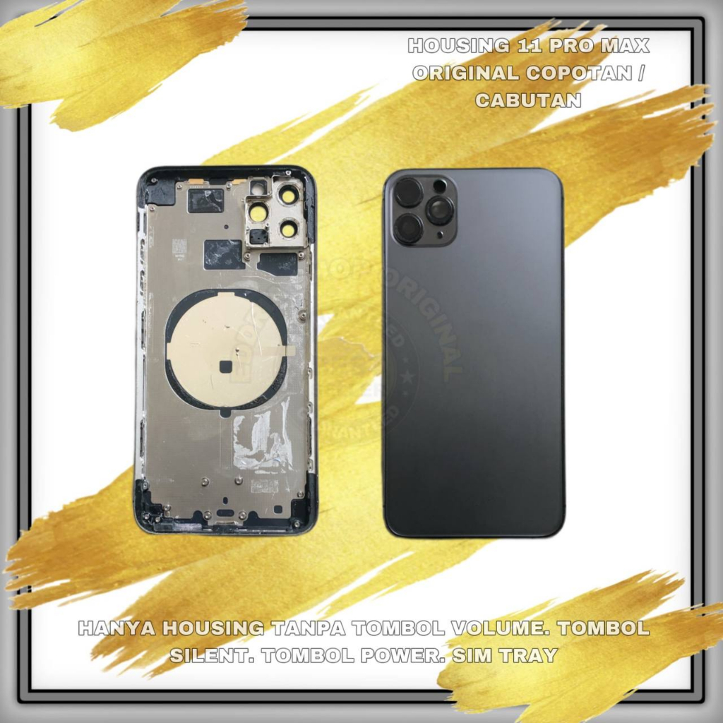HOUSING / CASING 11 PRO MAX COPOTAN ORIGINAL BEKAS KEMULUSAN 90%