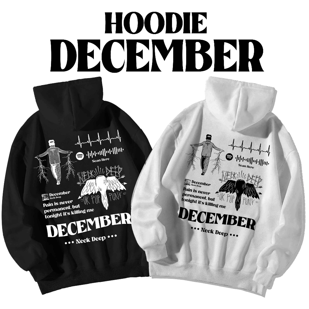 [HOODIE AESTHETIC] DECEMBER NECK DEEP