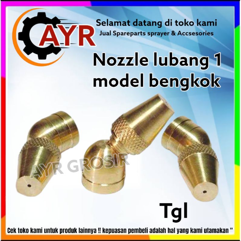 NOZZLE KABUT PREMIUM LUBANG 1 MODEL BENGKOK BLOBAL