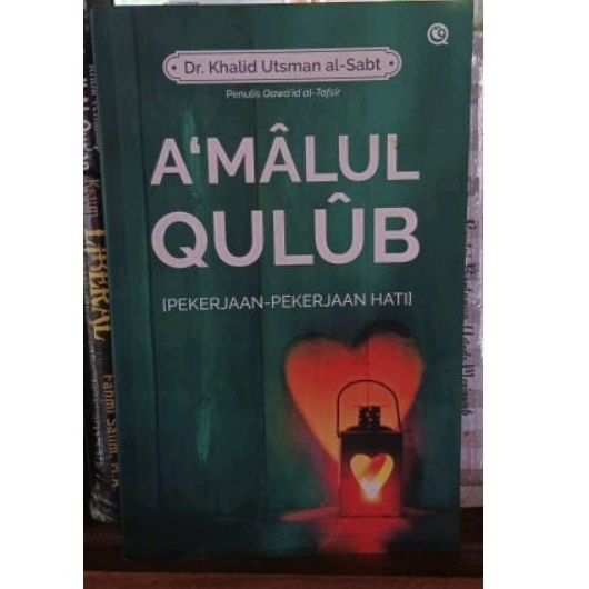Buku Original Amalul Qulub Muhasabah Hati Amalan Amalan Penentram Hati