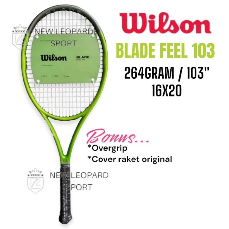 Raket tenis wilson BLADE FEEL 103 264 GRAM 103"