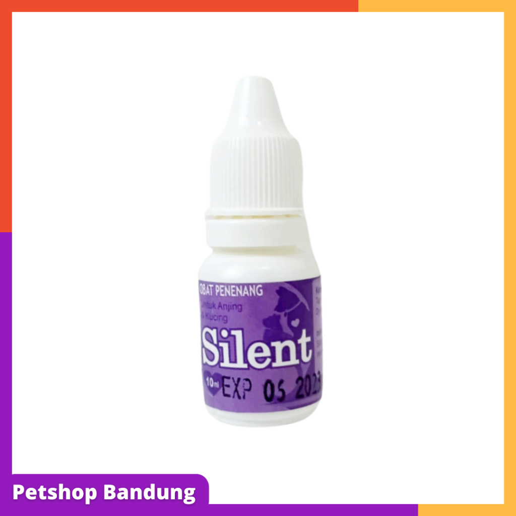 PETSHOP BANDUNG SILENT 10ml - Obat Penenang Kucing & Anjing