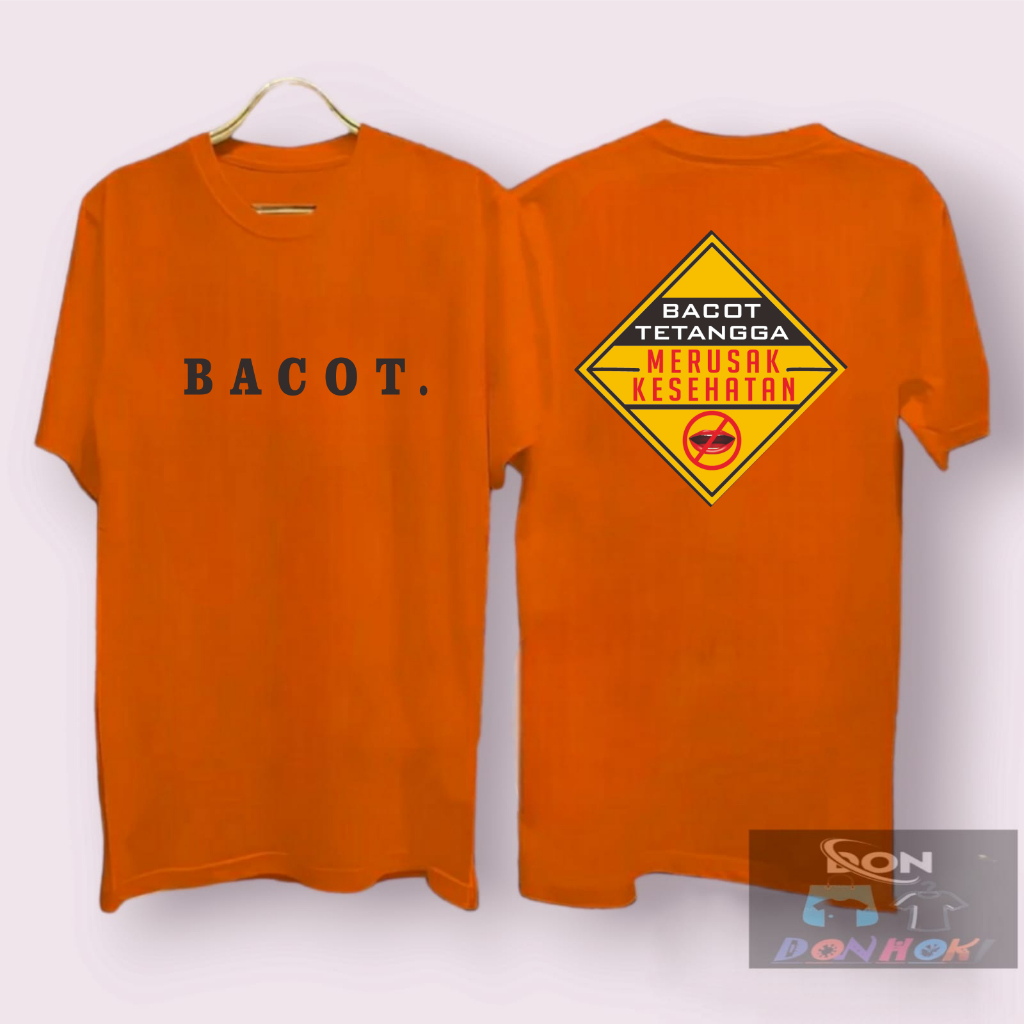 KAOS DTF DP KAOS BACOT TETANGGA MERUSAK KESEHATAN KAOS PRIA TERLARIS