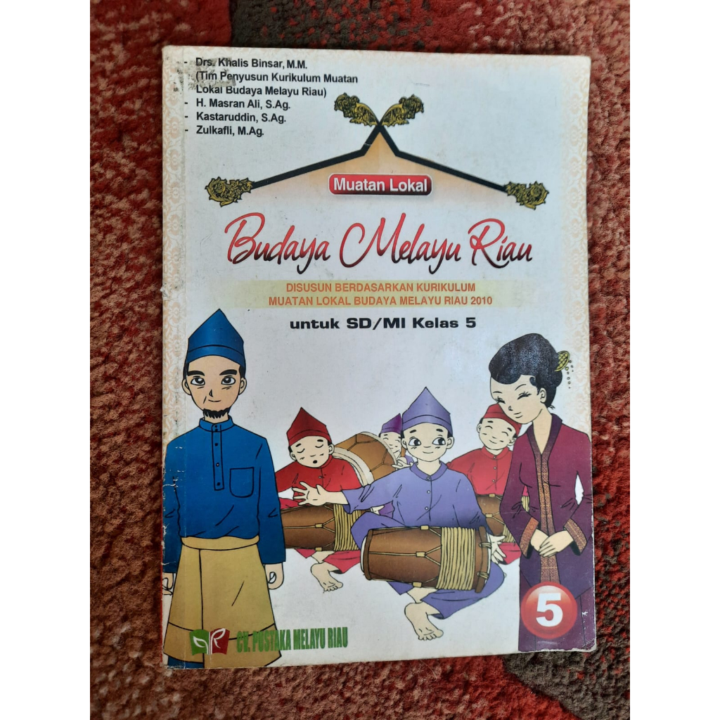 

BUKU BUDAYA MELAYU RIAU KELAS 5 SD