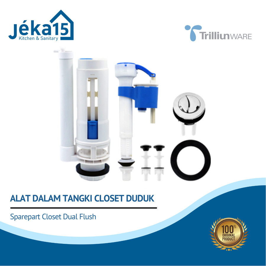 ALAT DALAM TANGKI KLOSET DUDUK/SPAREPART KLOSET DUAL FLUSH/TRILIUN