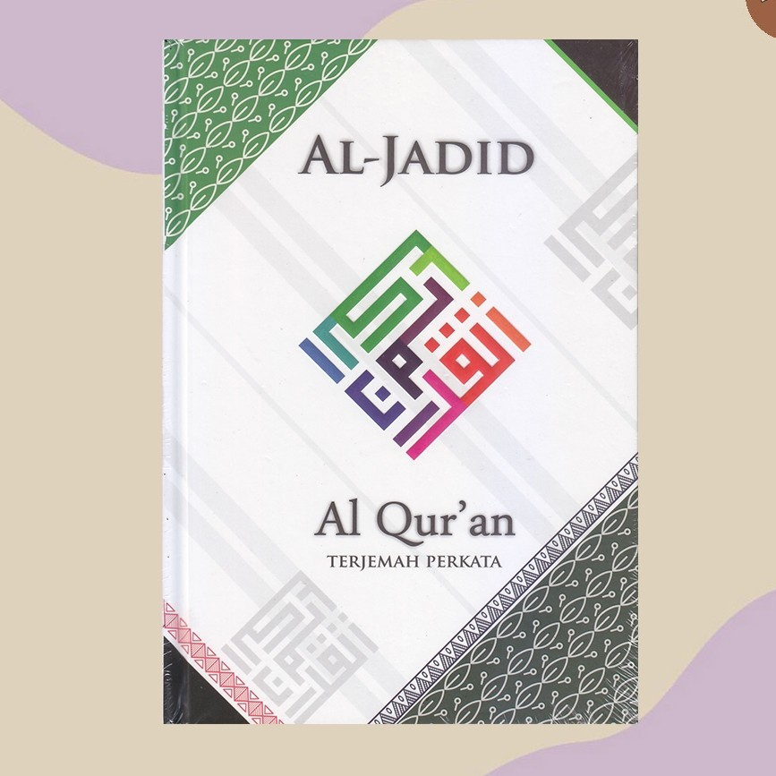 Al Quran Al Jadid Uk A5 Terjemah Perkata Al Quran Terjemahan Al Jadid