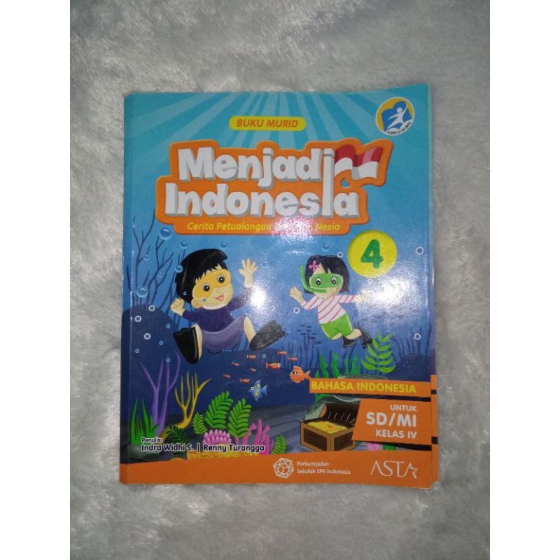 

Menjadi Indonesia kls 4 SD ( 96% bersih ,ORI )