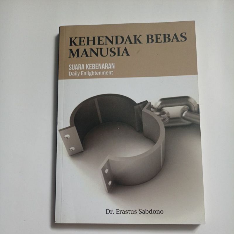 Buku Kristen kehendak bebas manusia By Dr Erastus Sabdono