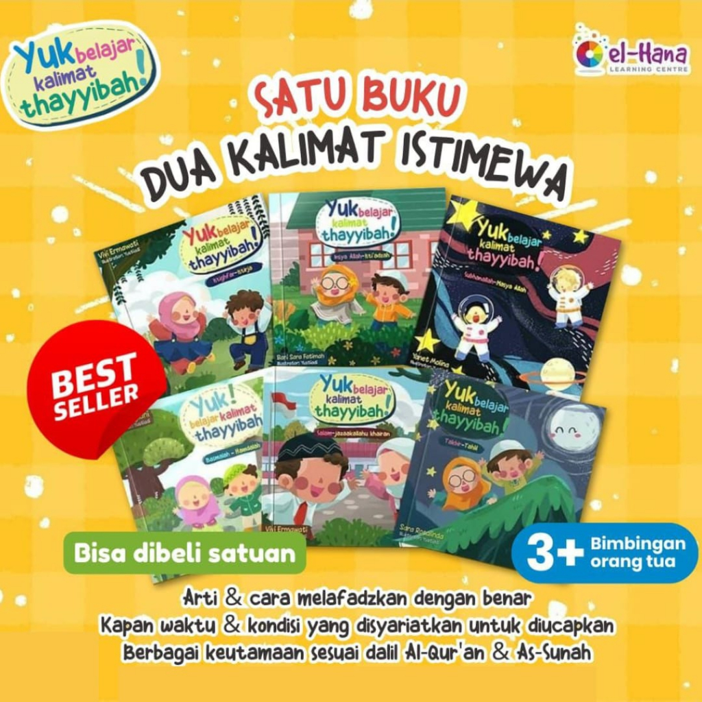 

Buku Yuk Belajar Kalimat Thayyibah Series by Elhana