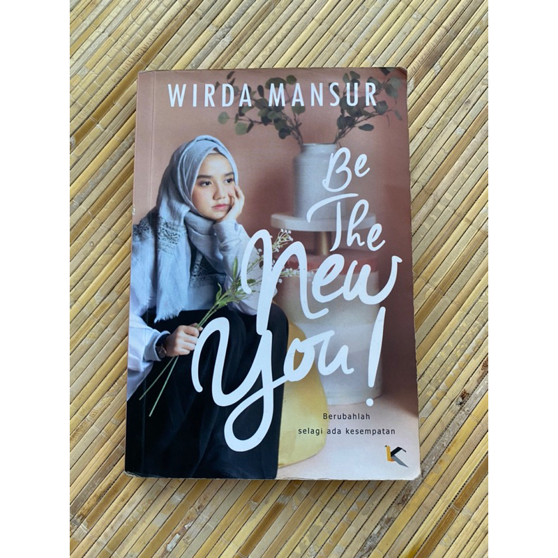 

Preloved Buku Be The New You by Wirda Mansur