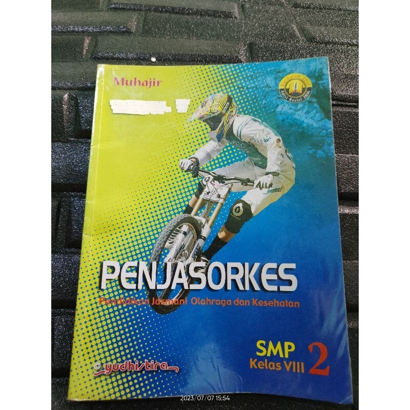 

Buku penjas kelas 8/buku bekas/buku penjas orkes SMP 2/Buku penjas kelas 9/buku penjas orkes SMP 3