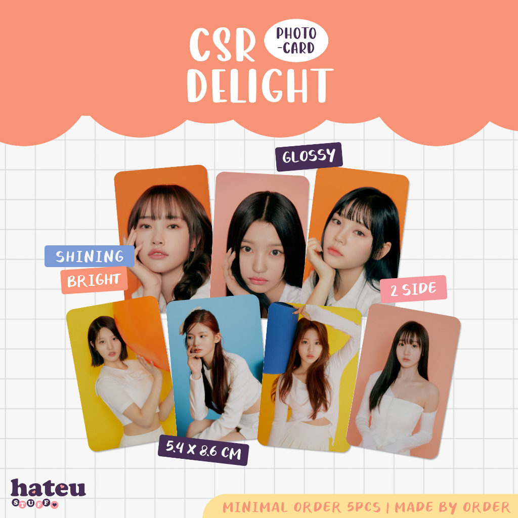 CSR Unofficial Photocard Delight (Shining Bright) + Selca