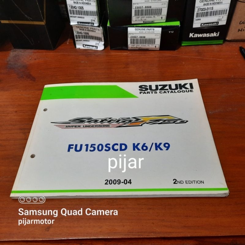 Buku Parts Catalogue Catalog Suzuki Satria FU 150 OLD (Not fotocopy)
