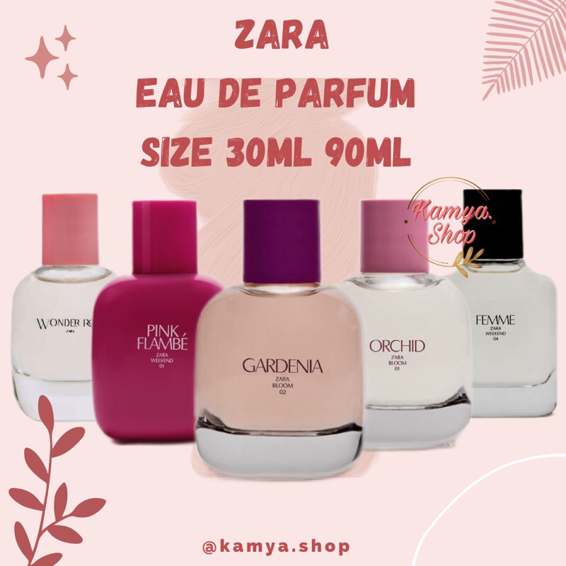 Zara - EDP / EDT Orchid / Gardenia / Femme / Twilight Mauve 30ml 90ml