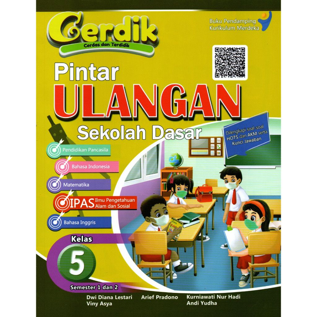 BUKU CERDIK PINTAR ULANGAN KURIKULUM MERDEKA UNTUK SD/MI PTA