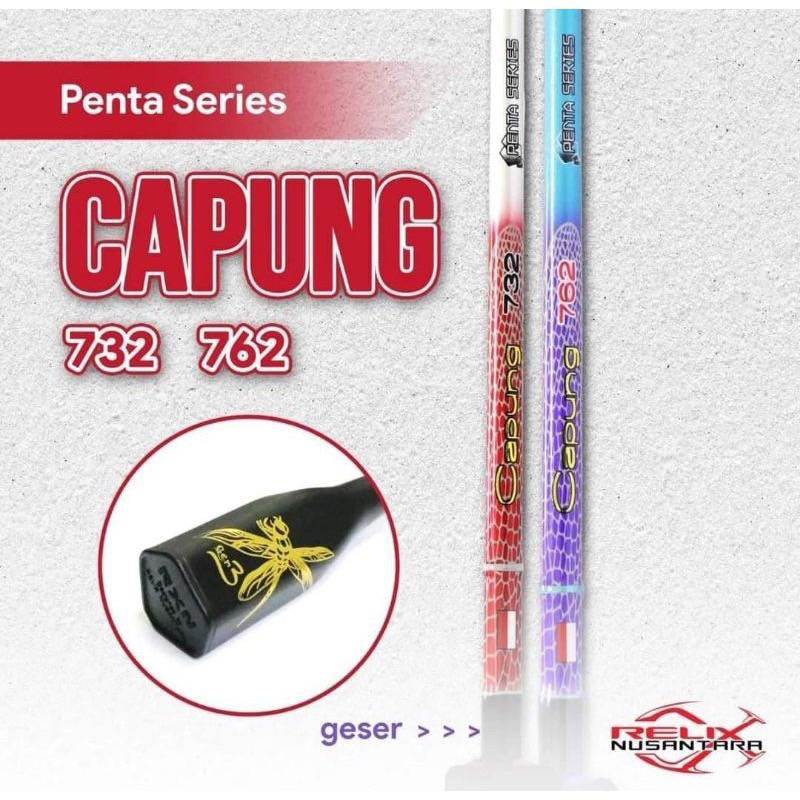 Capung PENTA SERIES 762 & 732 Relix Nusantara
