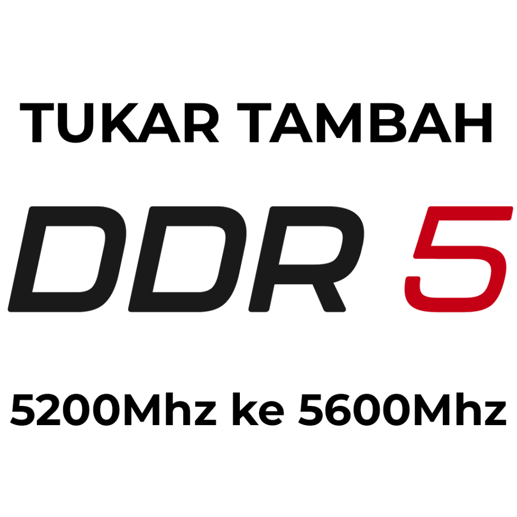 TUKAR TAMBAH RAM MEMORY DDR5-5200 KE DDR5-5600 UNTUK LAPTOP DAN AIO