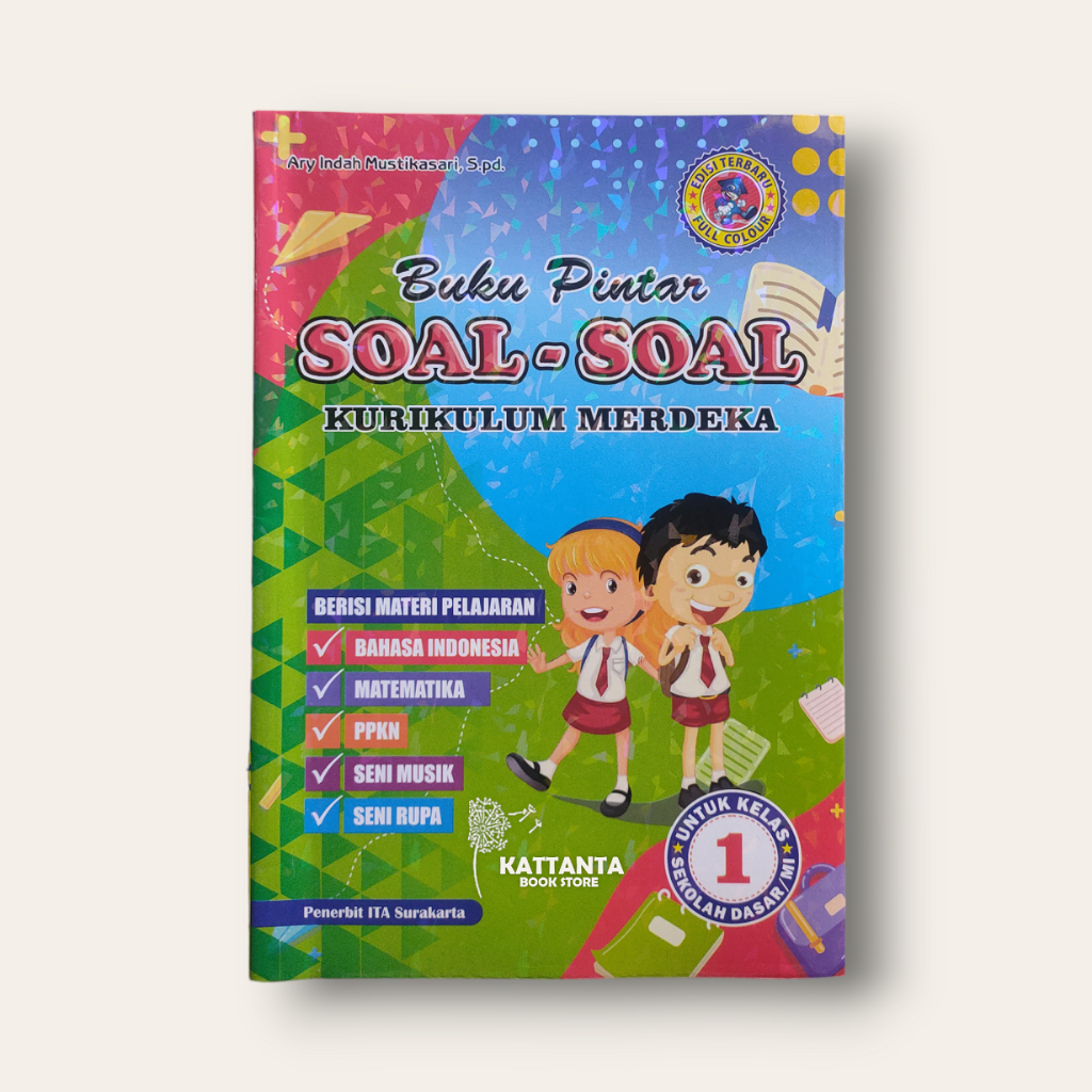 BUKU SD - PINTAR SOAL SOAL KELAS 1 KURIKULUM MERDEKA