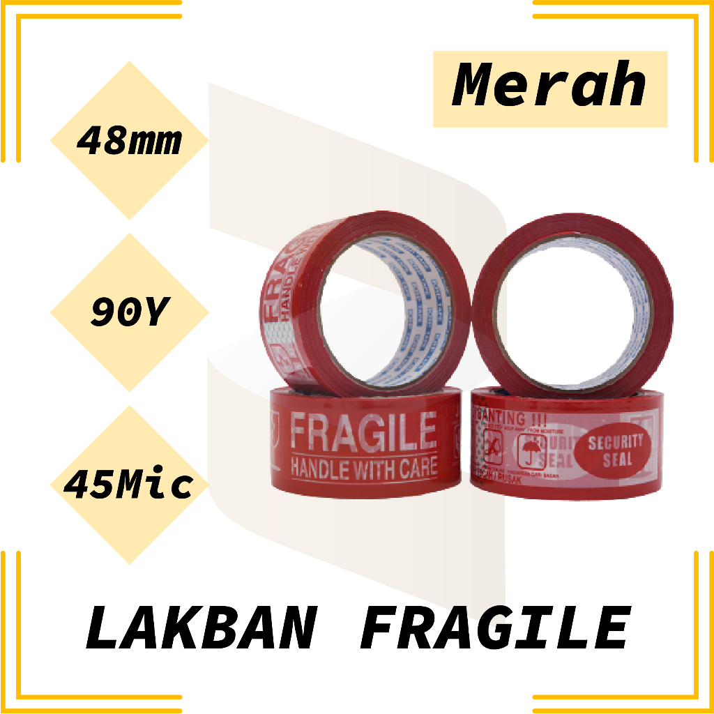 

Lakban Fragile Merah Jangan Dibanting 90 Yard | Lakban Fragile Putih 48mm x 90 Yard
