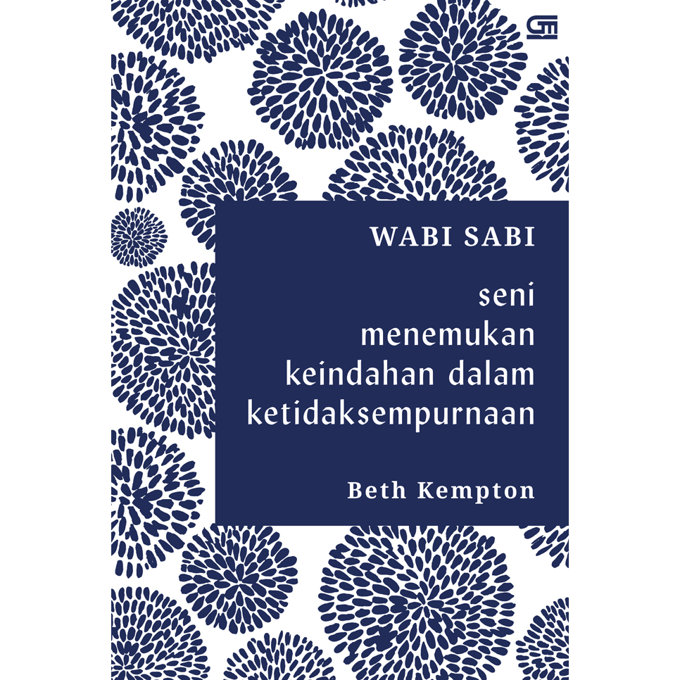 [Gramedia] - Wabi Sabi Menemukan Keindahan dalam Ketidaksempurnaan