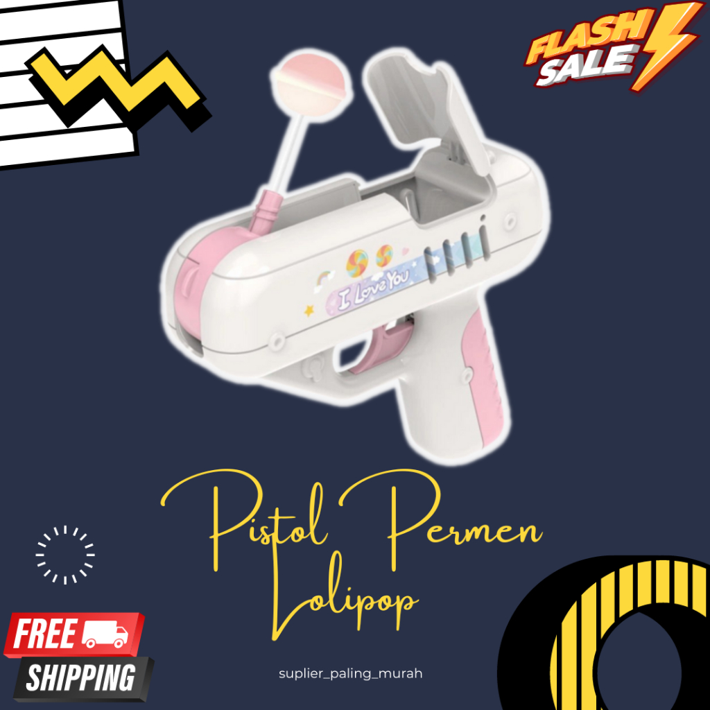 Pistol Permen - Tembakan Permen - Mainan Pistol Permen Lolipop Viral Tiktok - Tembakan Lollipop Perm