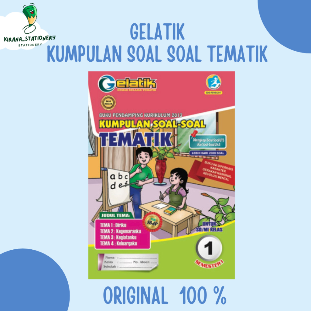 BUKU GELATIK KUMPULAN SOAL SOAL TEMATIK SD KELAS 1 KELAS 2 KELAS 3 KELAS 4 KELAS 5 KELAS 6 SEMESTER 