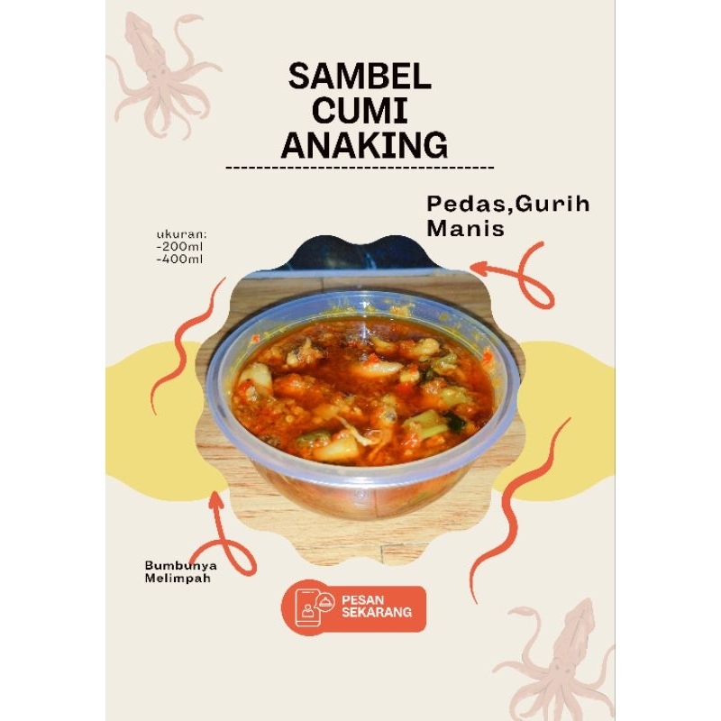 

Sambal Cumi Anaking Gurih Pedas bumbu melimpah 100% bumbu Alami
