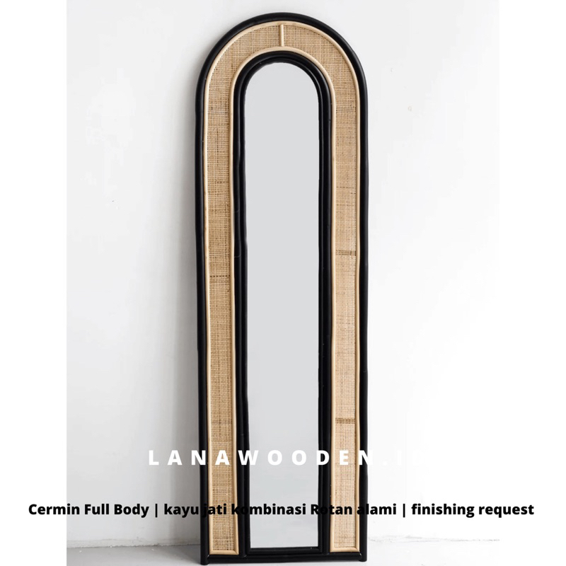 cermin dinding full body aesthetic terbaru material kayu jati solid berkualitas kombinasi rotan alam